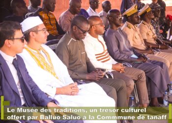 Tanaff inaugure son Musée des Traditions : Un nouvel espace de mémoire et de fierté communautaire
