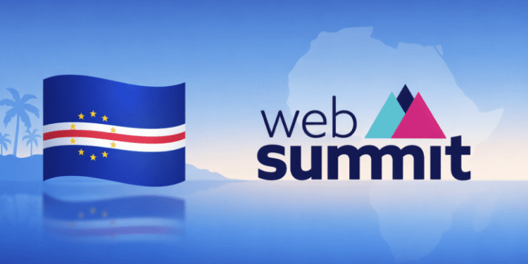 Web Summit Spotlight au Cap Vert en décembre 2026 : Une première en Afrique !